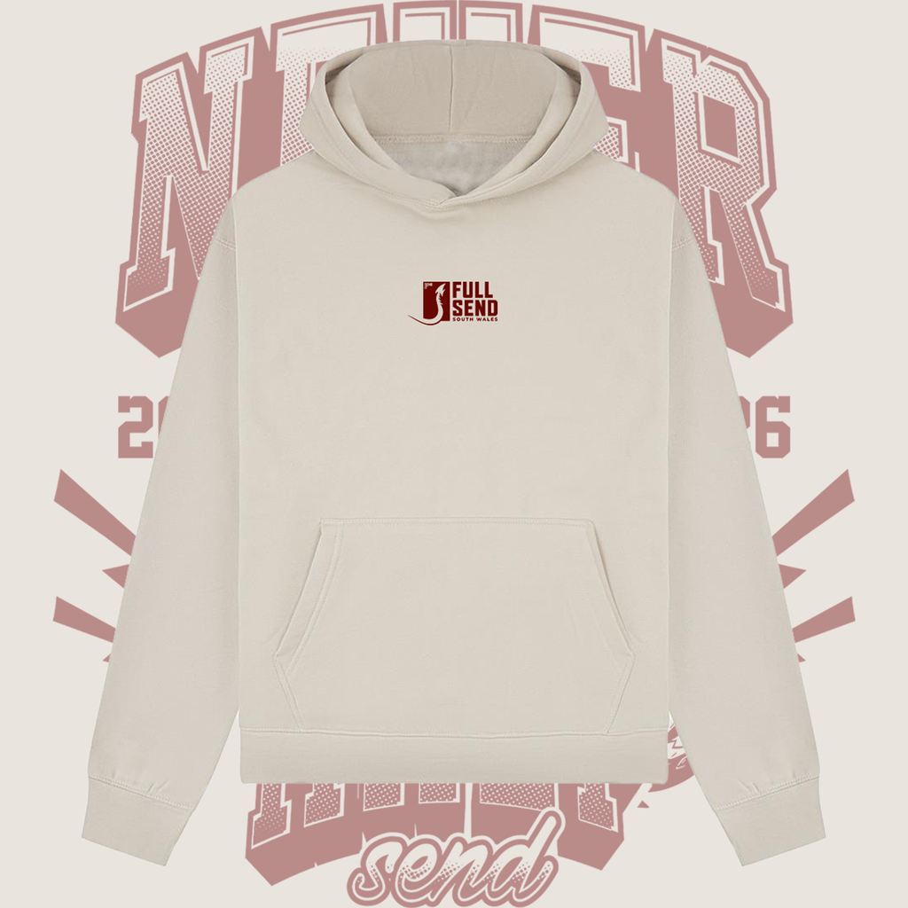 Full Send South Wales Never Half Send Hoodie